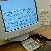 New technology allows the library to offer special texts for vision-impaired visitors